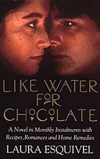 Like Water For Chocolate : No.1 international bestseller (Paperback)