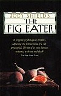 The Fig Eater (Paperback)