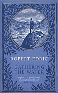 Gathering the Water (Paperback)