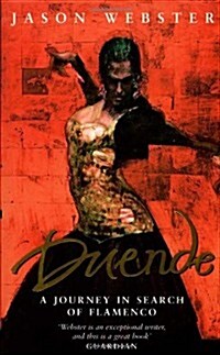 Duende : A Journey in Search of Flamenco (Paperback)