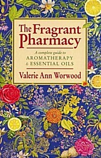 The Fragrant Pharmacy (Paperback)