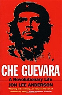 [중고] Che Guevara : the definitive portrait of one of the twentieth century‘s most fascinating historical figures, by critically-acclaimed New York Tim (Paperback)