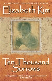 Ten Thousand Sorrows (Paperback)