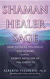 Shaman, Healer, Sage (Paperback)