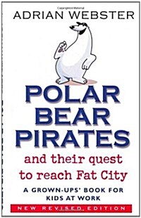 Polar Bear Pirates (Paperback)