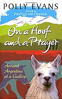 On a Hoof and a Prayer (Paperback)