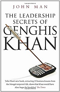 The Leadership Secrets of Genghis Khan (Paperback)