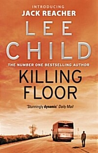 Killing Floor : (Jack Reacher 1) (Paperback)