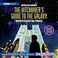 The Hitchhikers Guide to the Galaxy : Quintessential Phase (CD-Audio)