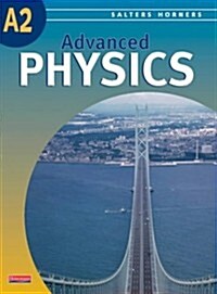 Salters Horners Advanced Physics A2 Level Student Book (Paperback)