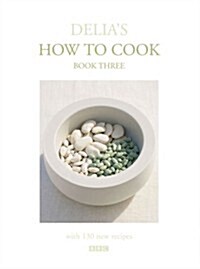[중고] Delia‘s How To Cook: Book Three (Hardcover)