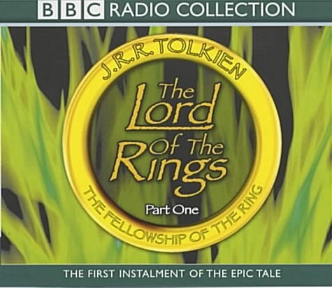 The Lord Of The Rings Part One: The Fellowship Of The Ring (CD-Audio, Unabridged ed)