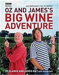 Oz and Jamess Big Wine Adventure (Hardcover)