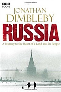 Russia : A Journey to the Heart of a Land and Its People (Hardcover)