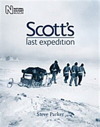 Scotts Last Expedition (Hardcover)