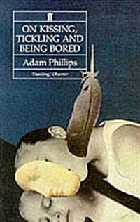 On Kissing, Tickling and Being Bored (Paperback, Main)