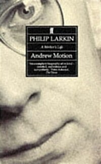 Philip Larkin: a Writers Life (Paperback)