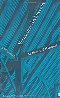 Vernacular Architecture: an Illustrated Handbook (Paperback, Main)