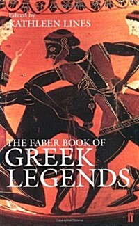 Faber Book of Greek Legends (Paperback)