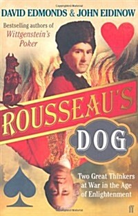 Rousseaus Dog : A Tale of Two Philosophers (Paperback)