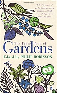 The Faber Book of Gardens (Paperback, Main)