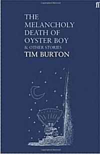 The Melancholy Death of Oyster Boy (Paperback, Main)