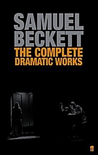 The Complete Dramatic Works of Samuel Beckett (Paperback, Main)