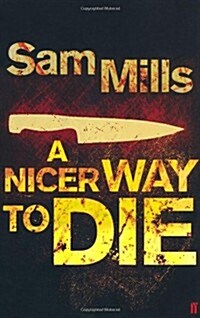 A Nicer Way to Die (Paperback)
