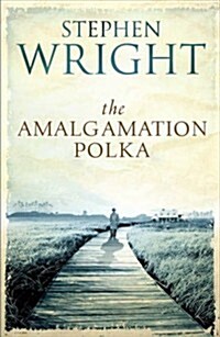 The Amalgamation Polka (Paperback)