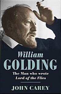 William Golding : The Man who Wrote Lord of the Flies (Hardcover, Main)