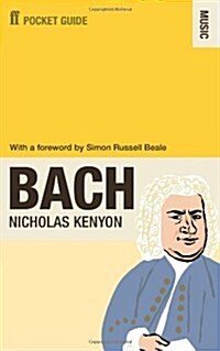 The Faber Pocket Guide to Bach (Paperback)