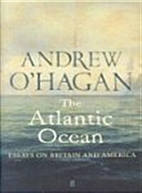 The Atlantic Ocean : Essays on Britain and America (Hardcover)