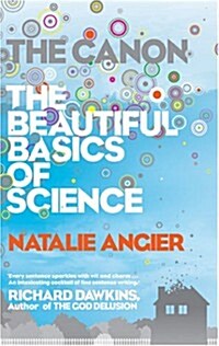The Canon : The Beautiful Basics of Science (Paperback)