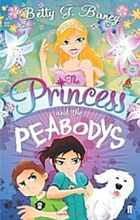 The Princess and the Peabodys (Paperback)