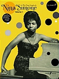 Nina Simone Piano Songbook Volume 1 (Paperback)