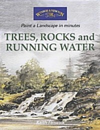 Trees, Rocks and Running Water (Paperback)