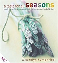 Taste for All Seasons (Paperback)