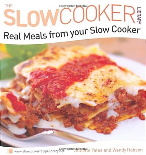 Real Meals from Your Slow Cooker (Paperback)