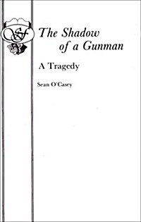 Shadow of a Gunman (Paperback)