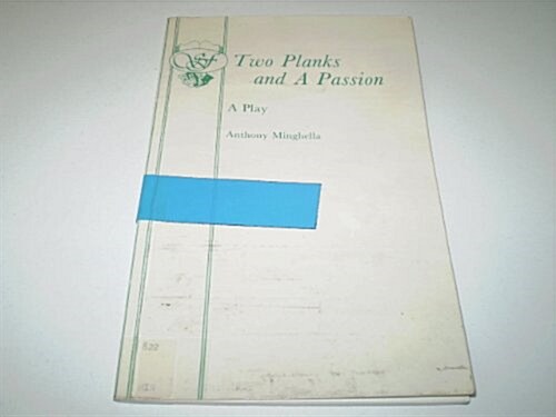 Two Planks and a Passion (Paperback)