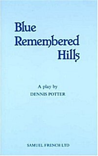 Blue Remembered Hills (Paperback)