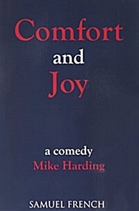 Comfort and Joy : A Comedy (Paperback)