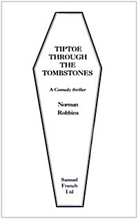 Tiptoe Through the Tombstones (Paperback)