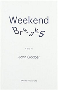 Weekend Breaks (Paperback)