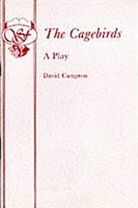 The Cagebirds (Paperback)