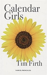 Calendar Girls (Paperback)
