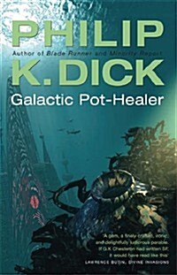 Galactic Pot-healer (Paperback)