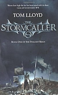 The Stormcaller : The Twilight Reign: Book 1 (Paperback)