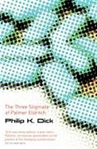 Three Stigmata of Palmer Eldritch (Paperback)