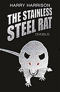 The Stainless Steel Rat Omnibus (Paperback)